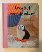Nieuw boek Creatief met Fondant, Nieuw, Taart, Gebak en Desserts, Ophalen of Verzenden, Overige gebieden