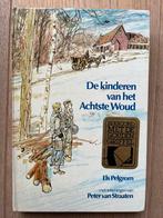 Els Pelgrom - De Kinderen van het Achtste Woud, Boeken, Ophalen of Verzenden, Zo goed als nieuw, Fictie algemeen
