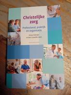 Christelijke Zorg - Professional, Praktijk, Organisatie, Zo goed als nieuw, Simon Polinder en Bart Cusveller, Alpha, HBO