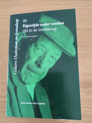 BOEK: EIGENTIJDS OUDER WORDEN, tijd in de levensloop (nieuw) beschikbaar voor biedingen
