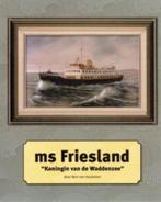 Bert van Heukelom: ms Friesland "Koningin van de Waddenzee", Ophalen of Verzenden, Nieuw, Boot