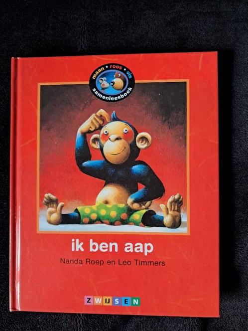 ik ben een aap : Nanda Roep met tekeningen van Leo Timmers., Boeken, Kinderboeken | Jeugd | 10 tot 12 jaar, Zo goed als nieuw