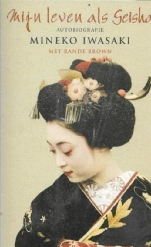 Mineko Iwasaki Mijn leven als geisha, Boeken, Historische romans, Zo goed als nieuw, Ophalen of Verzenden