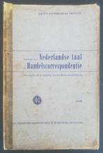Leerboek der Nederlandse taal en Handelscorrespondentie 1946, Ophalen of Verzenden, Gebruikt