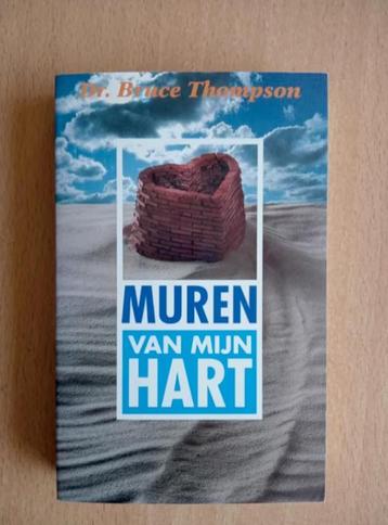 Bruce Thompson - Muren van mijn hart