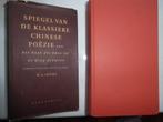Spiegel van de Klassieke Chinese Poëzie - van het boek der, Ophalen of Verzenden, Gelezen, Meerdere auteurs