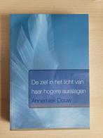 De ziel in het licht van haar hogere auralagen, Ziel of Sterfelijkheid, Annemiek Douw, Overige typen, Ophalen of Verzenden