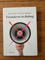 Veranderen in dialoog - Kees Schilder & Hans van Teijlingen, Ophalen of Verzenden, Zo goed als nieuw, Personeel en Organisatie