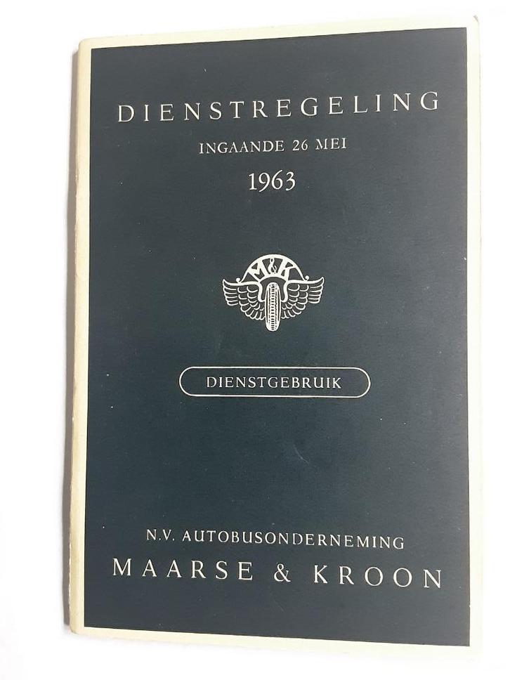 MAARSE & KROON, DIENSTREGELING. 26 MEI 1963. AALSMEER, Verzamelen, Spoorwegen en Tramwegen, Zo goed als nieuw, Bus of Metro, Boek of Tijdschrift