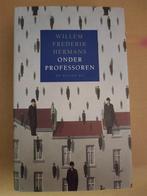 Willem Frederik Hermans - Onder professoren, Willem Frederik Hermans, Ophalen of Verzenden, Zo goed als nieuw