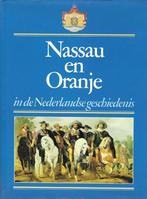Nassau en Oranje in de Nederlandse geschiedenis, 19e eeuw, Nieuw, Ophalen of Verzenden, Dr. C.A. Tamse e.a.