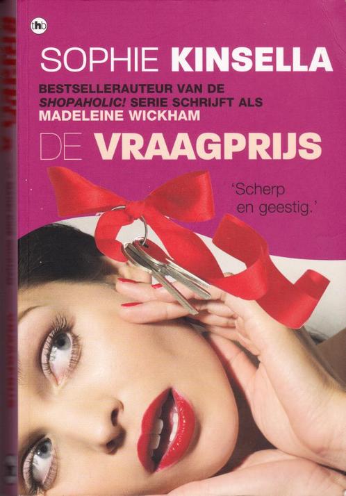 Sophie Kinsella (Madeleine Wickham) De vraagprijs, Boeken, Chicklit, Gelezen, Ophalen of Verzenden