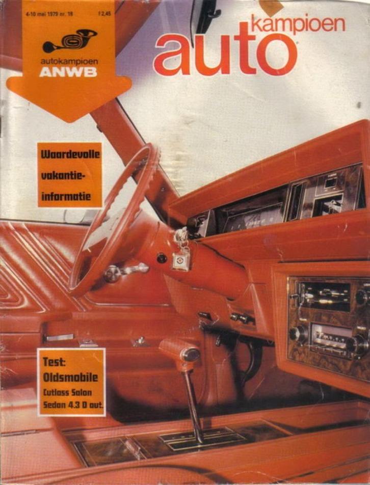 Autokampioen 18 1979 : Oldsmobile Cutlass D Saloon aut., Boeken, Auto's | Folders en Tijdschriften, Gelezen, Algemeen, Ophalen of Verzenden