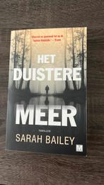 Sarah Bailey - Het duistere meer, Ophalen of Verzenden, Zo goed als nieuw, Nederland, Sarah Bailey