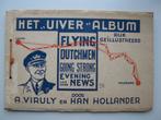Het Uiver album - A Viruly en Han Hollander., Boeken, A Viruly en Han Hollander, Ophalen of Verzenden, 20e eeuw of later, Gelezen