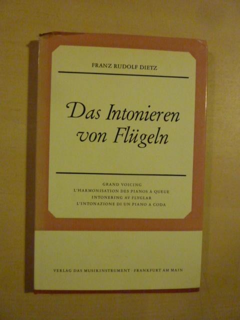 Franz R. Dietz - Das intonieren von Flügeln, Ophalen of Verzenden, Zo goed als nieuw, Artiest