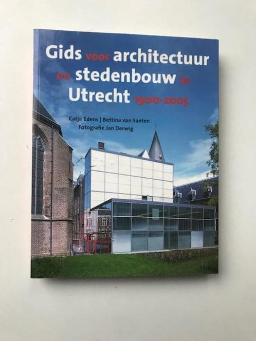 Gids voor architectuur en stedenbouw in Utrecht 1900-2005, Boeken, Geschiedenis | Stad en Regio, Zo goed als nieuw, 20e eeuw of later