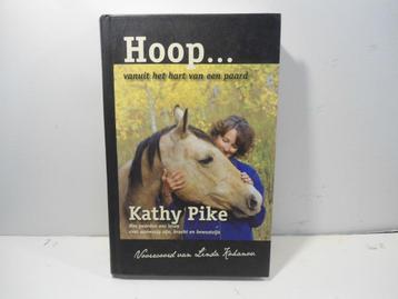 Kathy Pike				Hoop….vanuit het hart van een paard	 beschikbaar voor biedingen