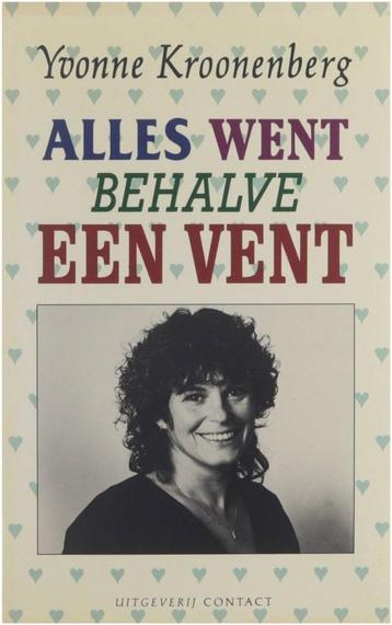 Alles went behalve een vent - Yvonne Kroonenberg . columns beschikbaar voor biedingen
