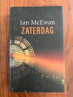 Ian McEwan - Zaterdag, Ophalen of Verzenden, Ian McEwan, Zo goed als nieuw