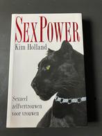 SexPower - Kim Holland, Boeken, Ophalen of Verzenden, Gelezen, Overige onderwerpen, Achtergrond en Informatie