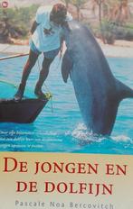 Boek P.N. Bercovitch - De jongen en de dolfijn, Ophalen of Verzenden, Zo goed als nieuw