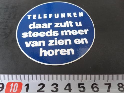 sticker telefunken daar zult u steeds meer van zien en horen, Verzamelen, Stickers, Zo goed als nieuw, Bedrijf of Vereniging, Ophalen