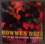 DVD Rowwen Heze - Live in De Oranjerie Roermond, Alle leeftijden, Ophalen of Verzenden, Zo goed als nieuw, Muziek en Concerten
