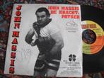 John Massis - John Massis de krachtpatser (k5), Cd's en Dvd's, Vinyl | Nederlandstalig, Ophalen of Verzenden, Zo goed als nieuw
