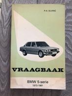 Vraagbaak BMW 5-serie E12 Benzinemodellen 1973-1981, Ophalen of Verzenden