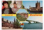 Zeeland - Groeten uit Zeeland klederdracht Zeelandbrug, Verzamelen, Ophalen of Verzenden, 1960 tot 1980, Gelopen, Klederdracht