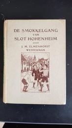 De Smokkelgang van Slot Hohenheim, Gelezen, Ophalen of Verzenden, J.M. Elmenhorst Westerman