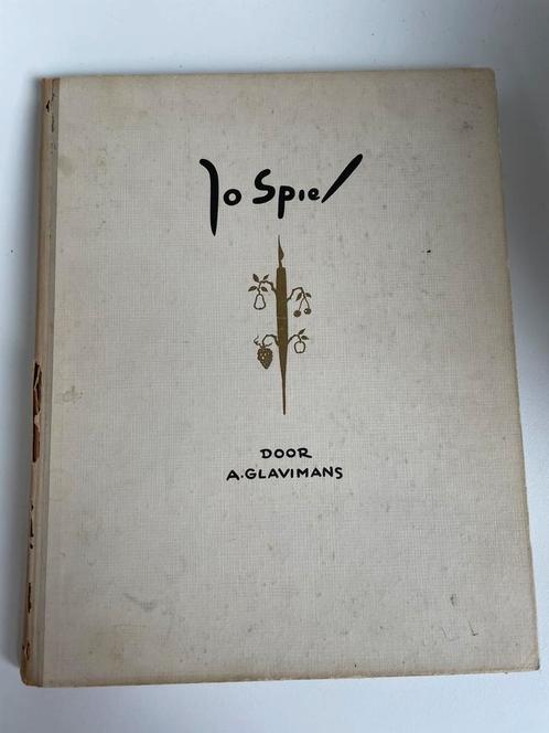 Boek Pennevruchten A. Glavimans, Jo Spier 1947, Boeken, Kunst en Cultuur | Beeldend, Gelezen, Schilder- en Tekenkunst, Ophalen of Verzenden