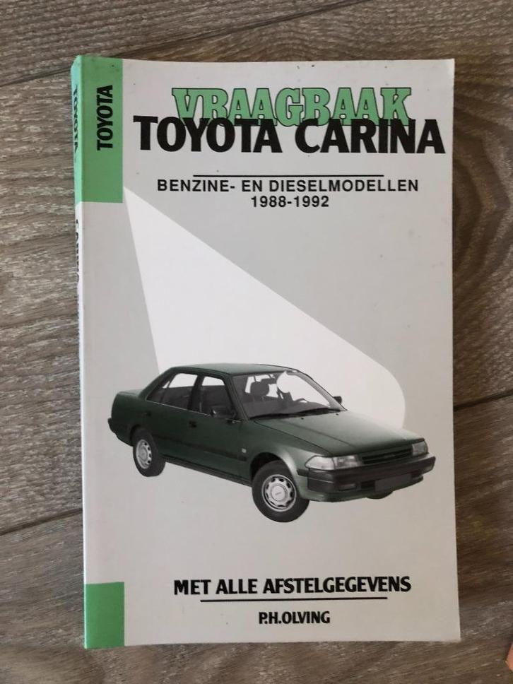 Vraagbaak Toyota Carina Benzine- en Dieselmodellen 1988-1992, Auto diversen, Handleidingen en Instructieboekjes, Ophalen of Verzenden