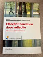 Effectief handelen door reflectie - Mirjam Groen, Ophalen of Verzenden, Zo goed als nieuw, HBO