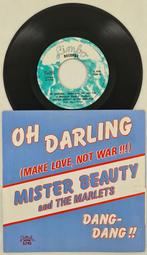 MISTER BEAUTY AND THE MARLETS – OH DARLING (Pop), Cd's en Dvd's, Vinyl Singles, Pop, Gebruikt, Ophalen of Verzenden, 7 inch