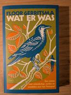 Floor Gerritsma - Wat er was, Ophalen of Verzenden