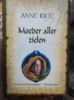 Anne Rice - Moeder aller zielen, Boeken, Fantasy, Ophalen of Verzenden, Zo goed als nieuw