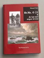 Hr.Ms. O 21 & de kat met negen levens (onderzeeboot WO II), Verzamelen, Ophalen of Verzenden, Marine, Nederland, Boek of Tijdschrift