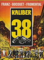Kaliber 38 Hardcover Franz - Bocquet - Fromental, Eén stripboek, Ophalen of Verzenden, Zo goed als nieuw