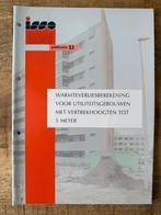 ISSO 53 Warmteverliesberekening voor utiliteitsgebouwen, Ophalen of Verzenden, Zo goed als nieuw, Installatietechniek