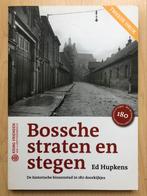 Bossche straten en stegen  -  Ed Hupkens (‘s-Hertogenbosch), Ophalen of Verzenden, Zo goed als nieuw