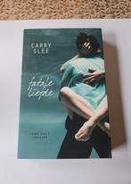 Fatale Liefde - Carry Slee - Zo goed als nieuw, Ophalen of Verzenden, Zo goed als nieuw, Carry Slee, Nederland