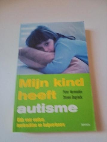 Peter Vermeulen - Mijn kind heeft autisme beschikbaar voor biedingen