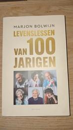 Marjon Bolwijn - Levenslessen van 100-jarigen, Maatschappij en Samenleving, Ophalen of Verzenden, Zo goed als nieuw, Marjon Bolwijn