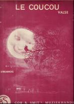 Ba64 bladmuziek le coucou l streabbog   --, Ophalen of Verzenden, Gebruikt, Artiest of Componist, Populair