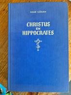 Christus en Hippocrates, Ophalen of Verzenden, Zo goed als nieuw, Hans Gödan