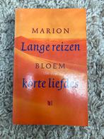 Lange reizen, korte liefdes - Marion Bloem, Ophalen of Verzenden, Zo goed als nieuw, Nederland