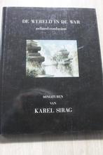 De wereld in de war - Miniaturen van Karel Sirag, Gelezen, Schilder- en Tekenkunst, Verzenden