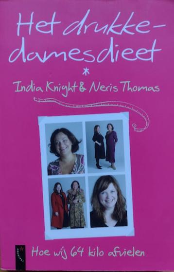 Het Drukke-Dames-dieet - India Knight & Neris Thomas beschikbaar voor biedingen